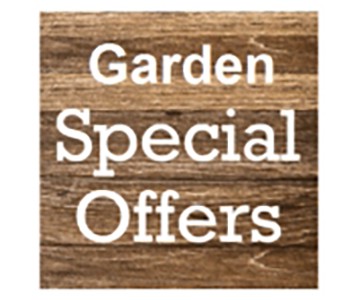 Garden Special Offers